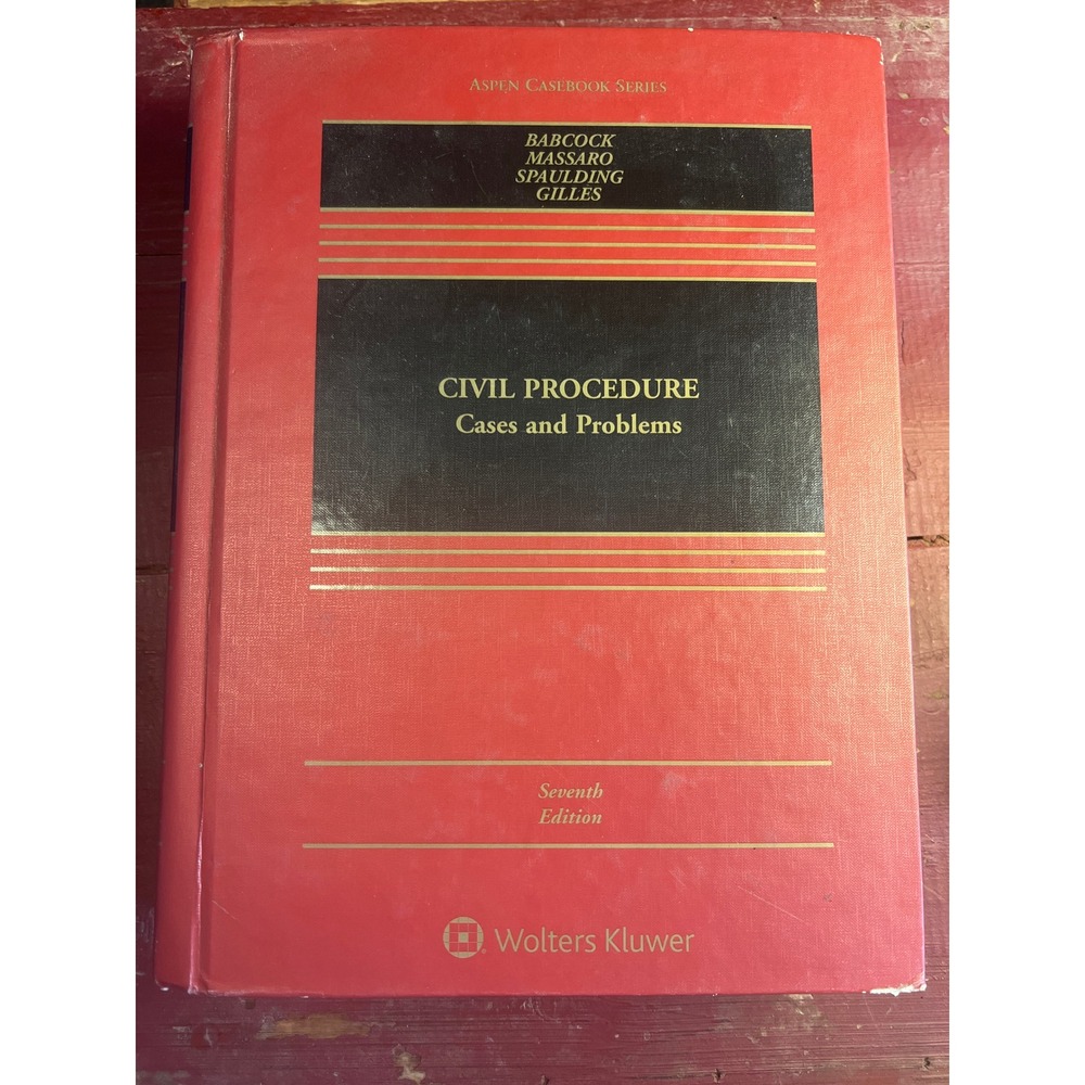 Civil Procedure Cases & Problems 7th Edition Babcock Aspen Casebook Series‎ 2021